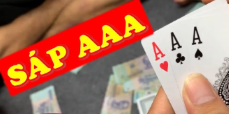 Sáp là bộ bài quyền lực giúp hội viên có cơ hội thắng cao